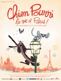 Affiche de Chien Pourri, la vie à Paris ! 