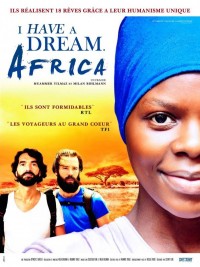 Affiche de I have a dream. Africa