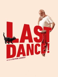 Affiche de Last Dance !