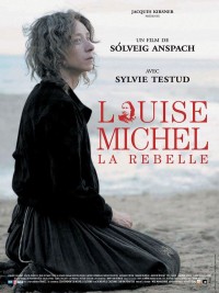 Affiche de Louise Michel la rebelle