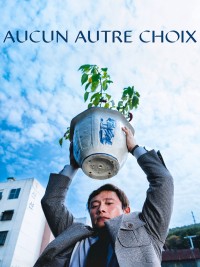 Affiche de Aucun autre choix