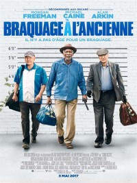 Affiche de Braquage à l'ancienne