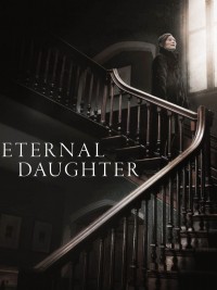 Affiche de Eternal Daughter