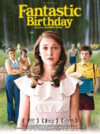 Affiche de Fantastic birthday