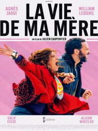 Affiche de La vie de ma mère
