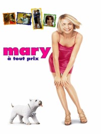 Affiche de Mary à tout prix