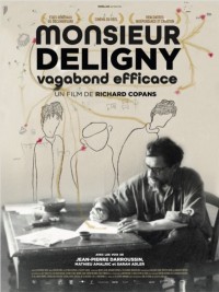 Affiche de Monsieur Deligny, vagabond efficace