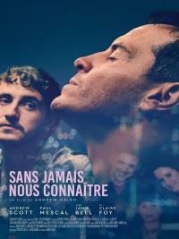 Affiche de Sans jamais nous connaître